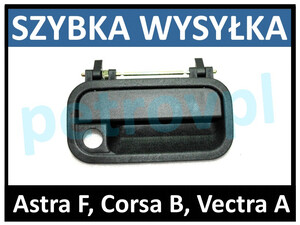 Astra F Corsa B Vectra B, Klamka przód przednia P