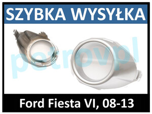 Ford Fiesta 08-, Atrapa ramka zderzaka SREBRNA LEWA