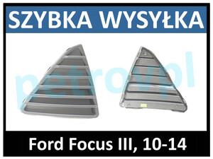 Ford Focus 10-14, Atrapa kratka zderzaka CZARNA PRAWA