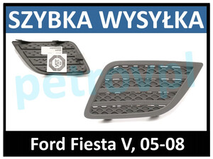 Ford Fiesta 05-, Atrapa kratka zderzaka nowa LEWA