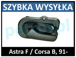 Astra F Corsa B, Klamka wewnętrzna przód LEWA